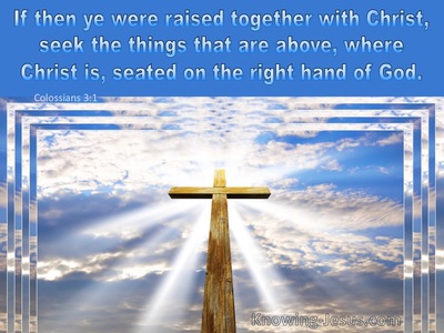 Colossians 3:1 Raise Up Together With Christ (blue)
